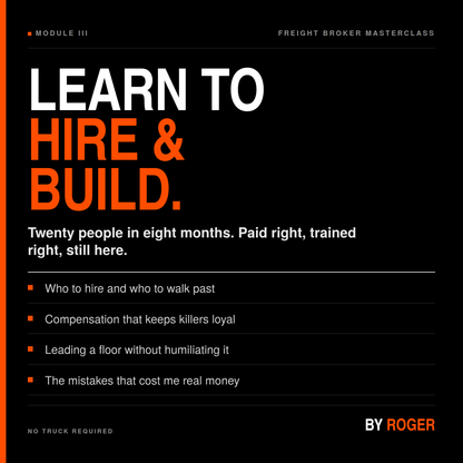 ROGER. FREIGHT BROKER MASTERCLASS